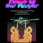 Power to the People: The Graphic Design of the Radical Press and the Rise of the Counter-Culture, 1964–1974