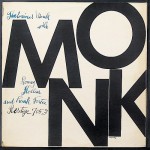 Thelonious Monk with Sonny Rollins and Frank Foster: «MONK», 1954